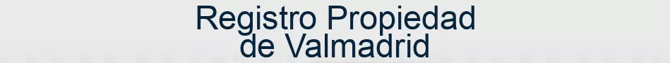 Registro Propiedad de Valmadrid