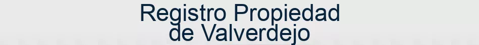 Registro Propiedad de Valverdejo