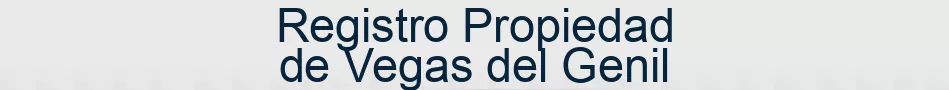 Registro Propiedad de Vegas del Genil