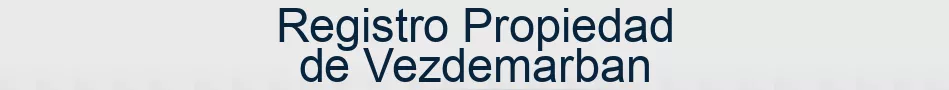 Registro Propiedad de Vezdemarban