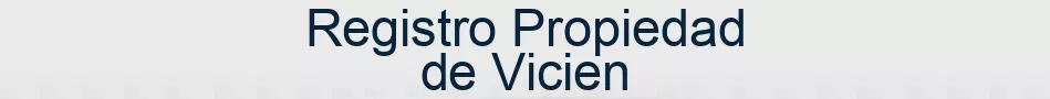 Registro Propiedad de Vicien