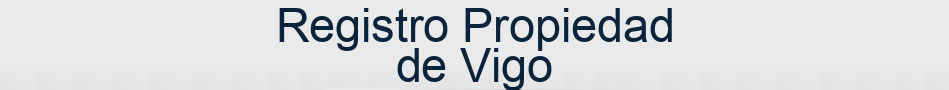 Registro Propiedad de Vigo