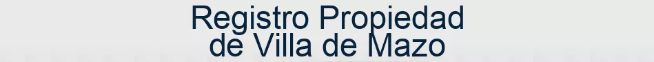 Registro Propiedad de Villa de Mazo