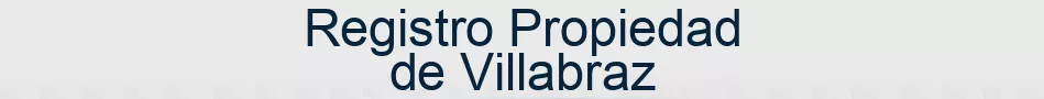 Registro Propiedad de Villabraz