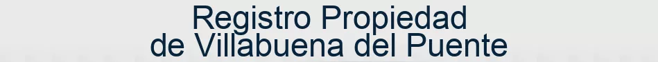 Registro Propiedad de Villabuena del Puente