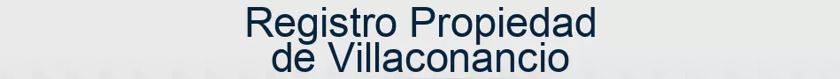 Registro Propiedad de Villaconancio