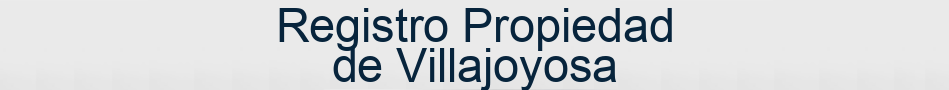 Registro Propiedad de Villajoyosa