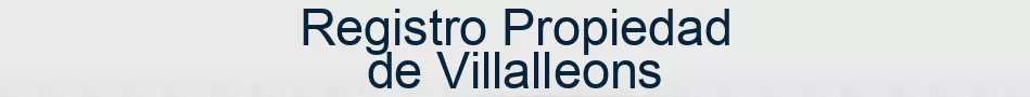 Registro Propiedad de Villalleons