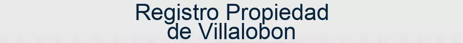 Registro Propiedad de Villalobon