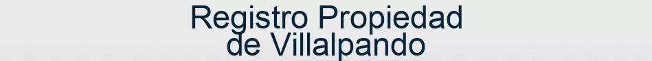 Registro Propiedad de Villalpando