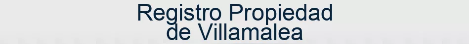 Registro Propiedad de Villamalea
