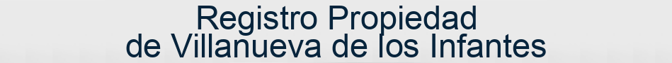 Registro Propiedad de Villanueva de los Infantes