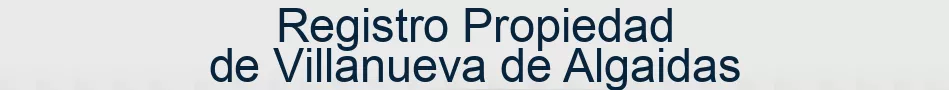 Registro Propiedad de Villanueva de Algaidas