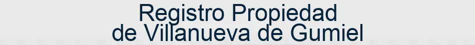 Registro Propiedad de Villanueva de Gumiel