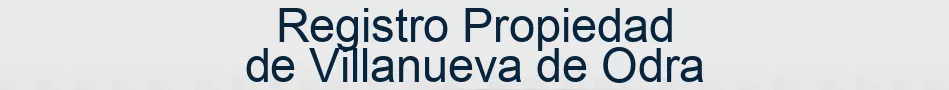 Registro Propiedad de Villanueva de Odra