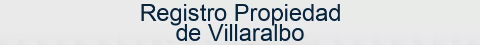 Registro Propiedad de Villaralbo