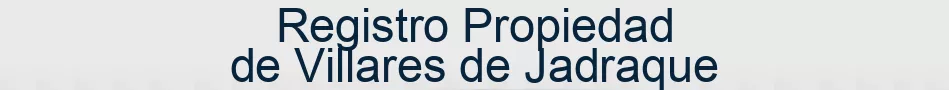 Registro Propiedad de Villares de Jadraque