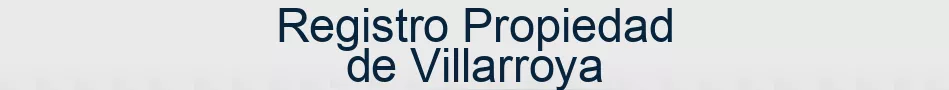 Registro Propiedad de Villarroya