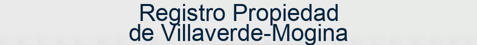 Registro Propiedad de Villaverde-Mogina