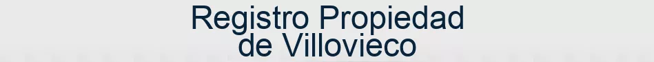 Registro Propiedad de Villovieco