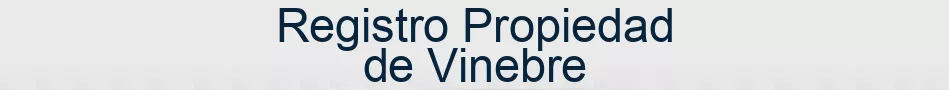 Registro Propiedad de Vinebre