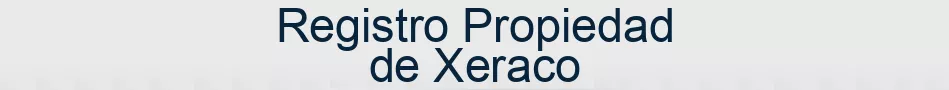 Registro Propiedad de Xeraco