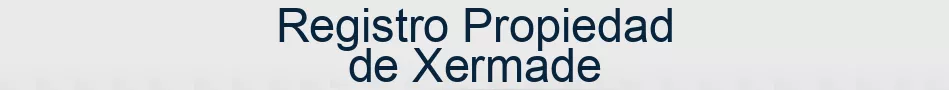 Registro Propiedad de Xermade