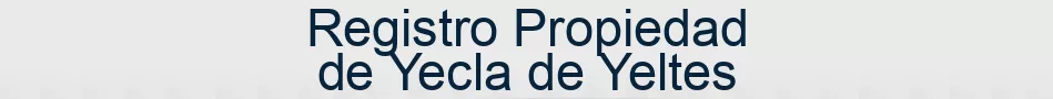Registro Propiedad de Yecla de Yeltes