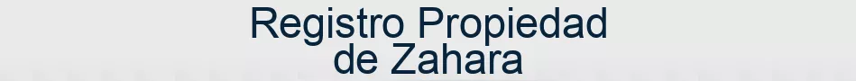 Registro Propiedad de Zahara